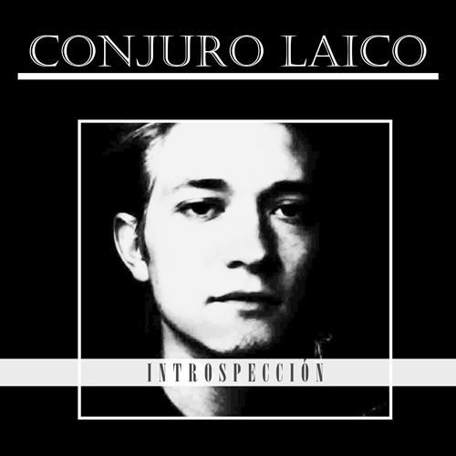 Introspeccion conjuro laico disco
